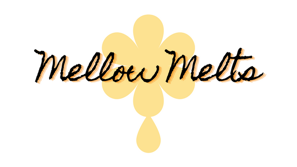 Mellow Melts